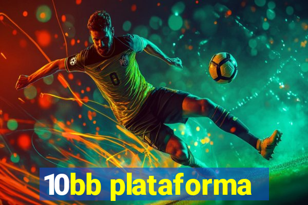 10bb plataforma